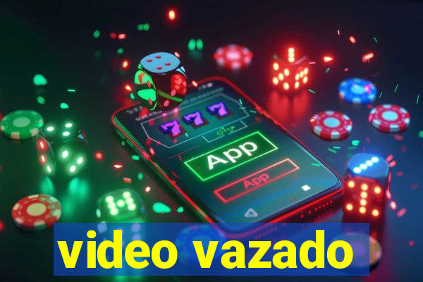 video vazado